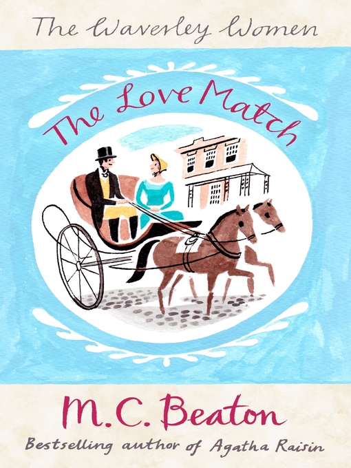 Title details for The Love Match by M.C. Beaton - Available